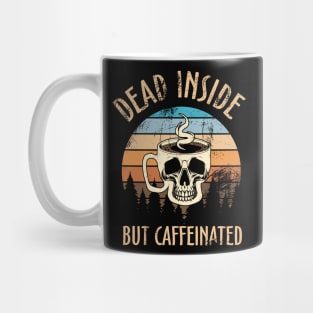 Retro Vintage Dead Inside But Caffeinated Skeleton Coffee Mug